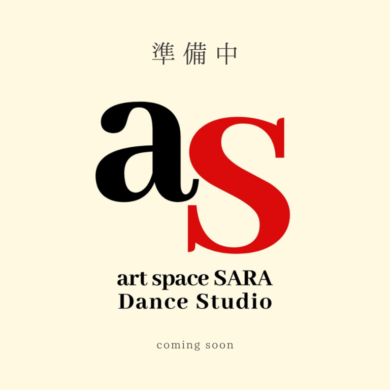 coming soon / art space SARA Dance Studio